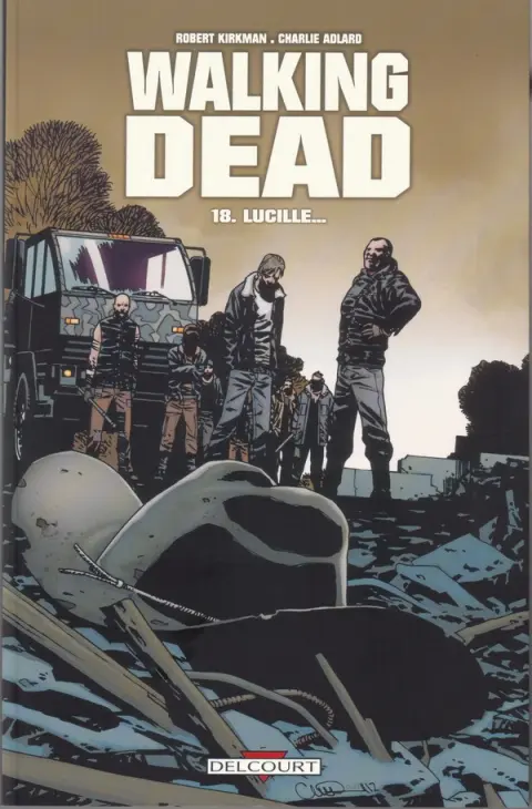 Walking Dead Tome 18 Lucille...