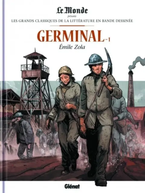 Les Grands Classiques de la littérature en bande dessinée Tome 12 Germinal - 1