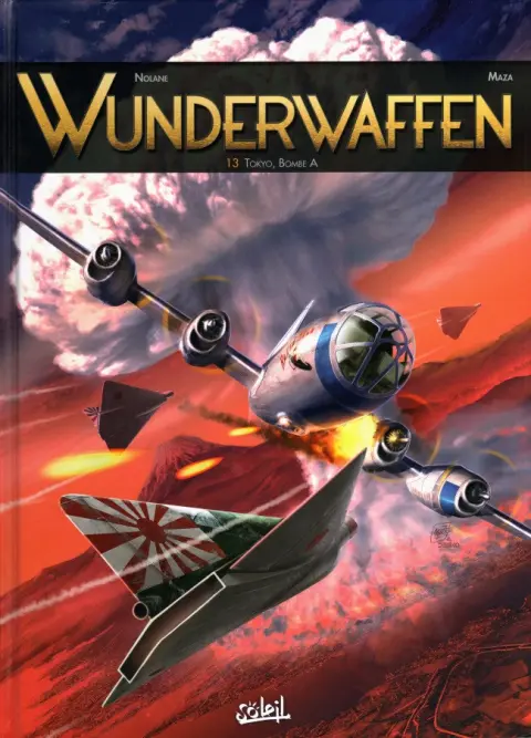 Wunderwaffen Tome 13 Tokyo, Bombe A