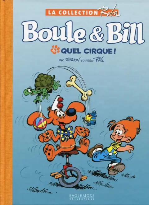 La Collection Roba Tome 21 Quel cirque !