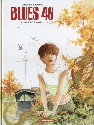 Blues 46 Tome 2 Allegro Furioso !