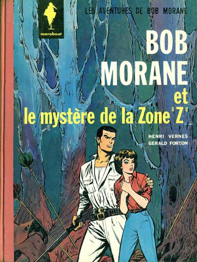 Couverture de l'album Bob Morane Tome 6 Le mystère de la Zone 'Z'