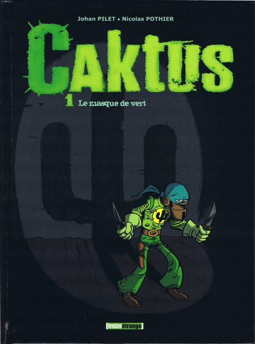 Couverture de l'album Caktus 1 Le masque de vert