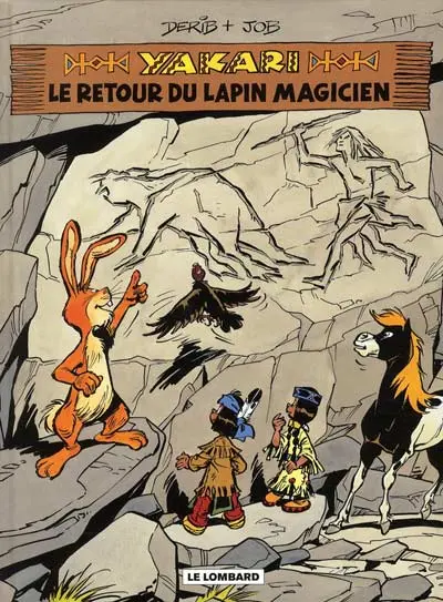 Yakari Tome 34 Le retour du lapin magicien