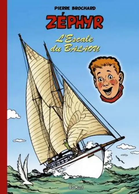 Zéphyr Tome 8 L'escale du balaou