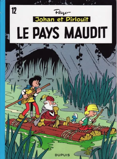 Couverture de l'album Johan et Pirlouit Tome 12 Le pays maudit