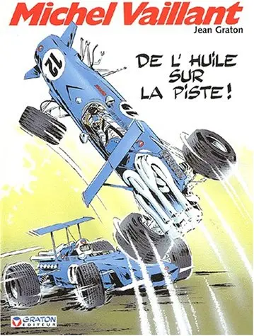 Couverture de l'album Michel Vaillant Tome 18 De l'huile sur la piste !