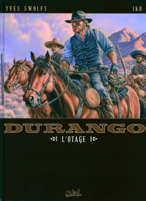 Durango Tome 18 L'Otage