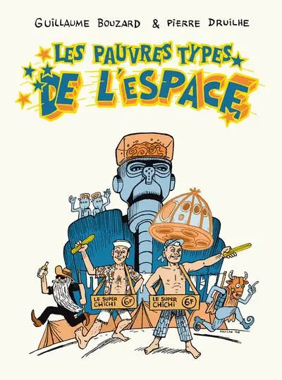 Les Pauvres types de l'espace
