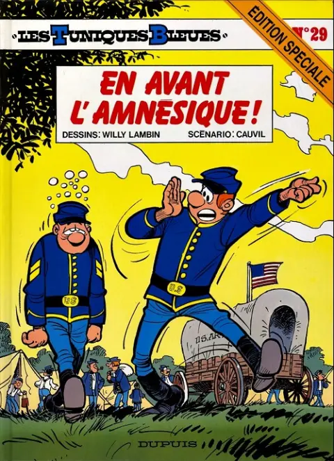Les Tuniques Bleues Tome 29 En avant l'amnésique !