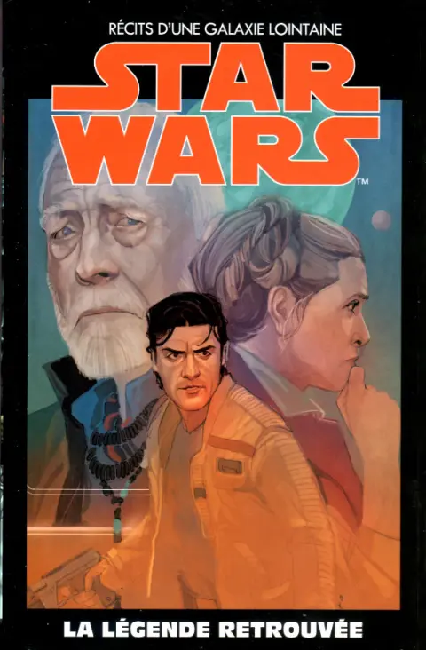 Star Wars - Récits d'une Galaxie Lointaine Volume 33 La légende retrouvée