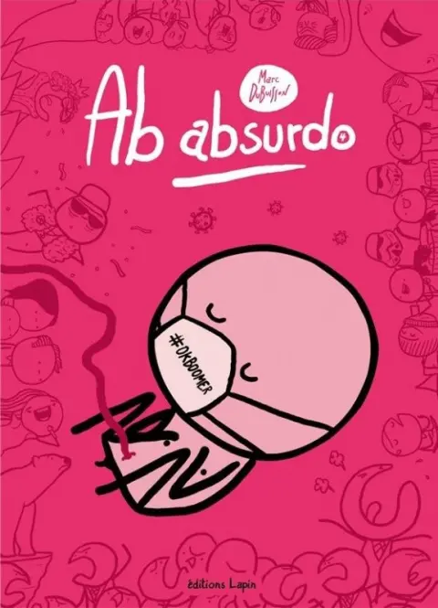 Ab absurdo 4 L'amour au temps du corona