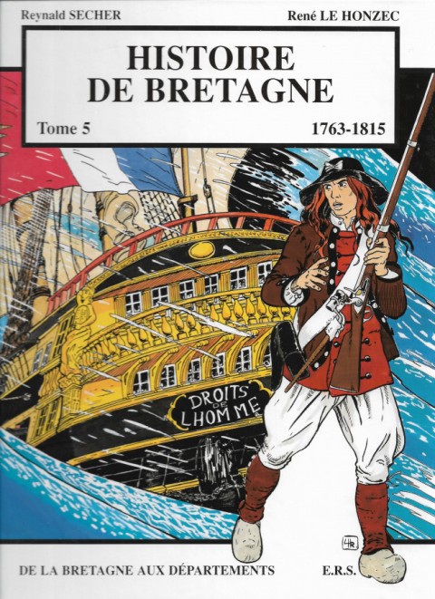 Couverture de l'album Histoire de Bretagne Tome 5 1763-1815, de la Bretagne aux départements