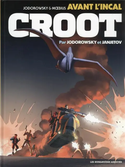 Avant l'Incal Tome 3 Croot