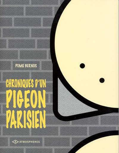 Couverture de l'album Chroniques d'un pigeon parisien