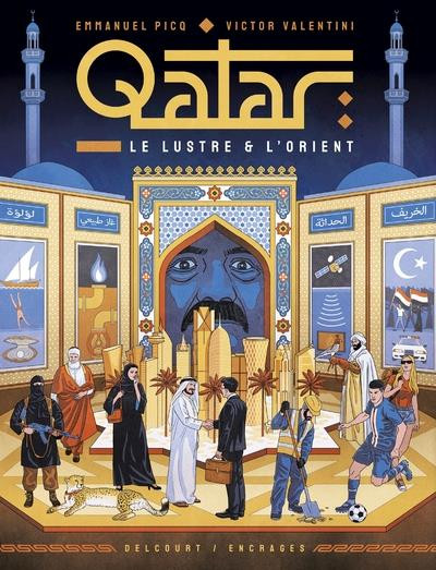 Couverture de l'album Qatar Le Lustre & l'orient