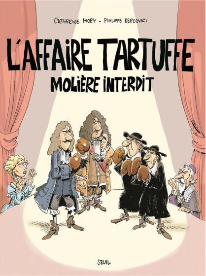 Couverture de l'album L'affaire Tartuffe Molière interdit