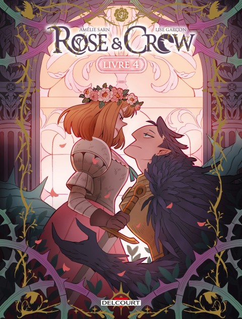 Couverture de l'album Rose & Crow Livre 4