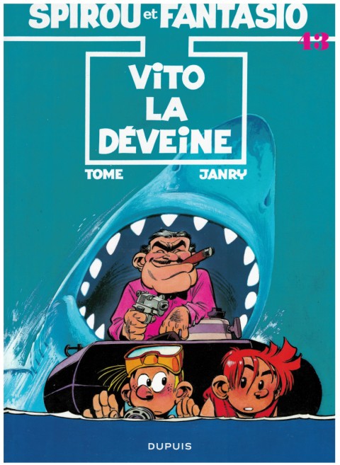 Couverture de l'album Spirou et Fantasio Tome 43 Vito la déveine