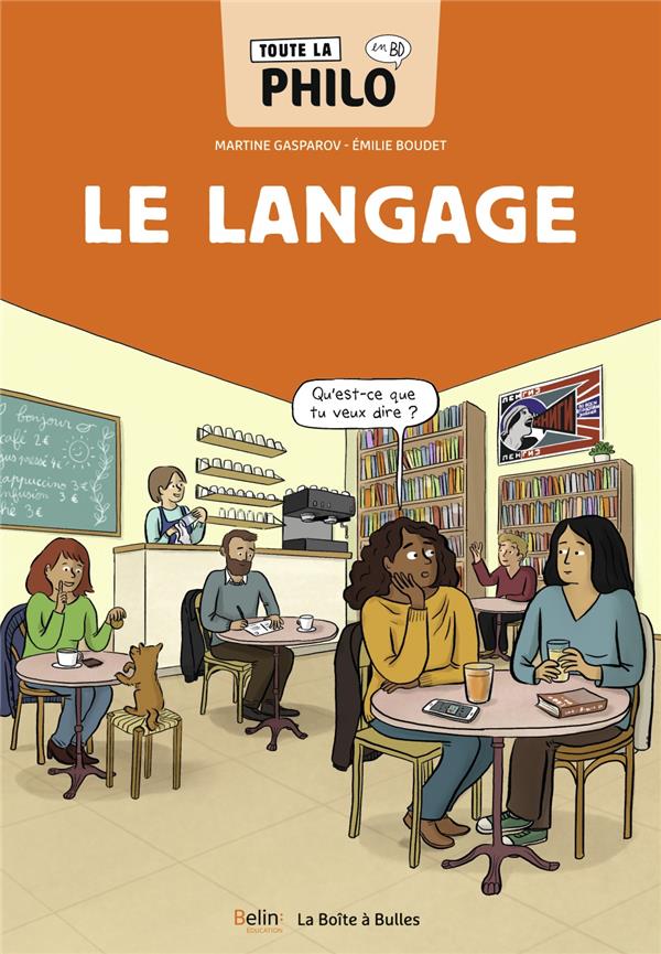 Couverture de l'album Toute la philo en BD 10 Le langage