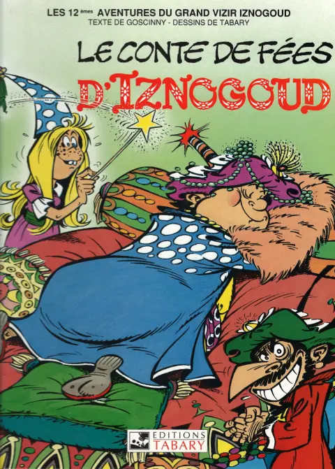 Couverture de l'album Iznogoud Tome 12 Le Conte de fées d'Iznogoud