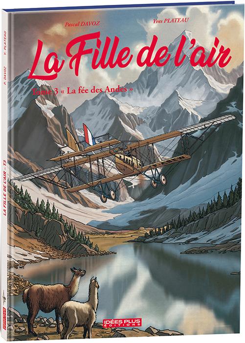 La fille de l'air Tome 3 La fée des Andes