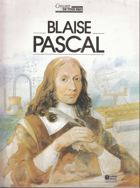 Couverture de l'album Croyants de tous pays Tome 6 Blaise Pascal