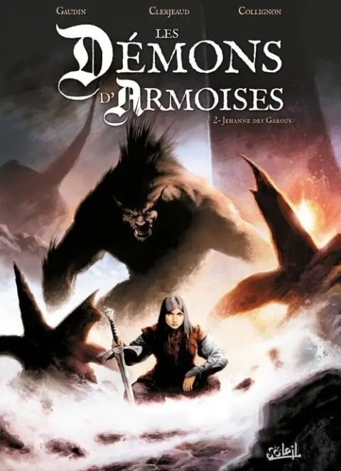 Les Démons d'Armoises Tome 2 Jehanne des Garous