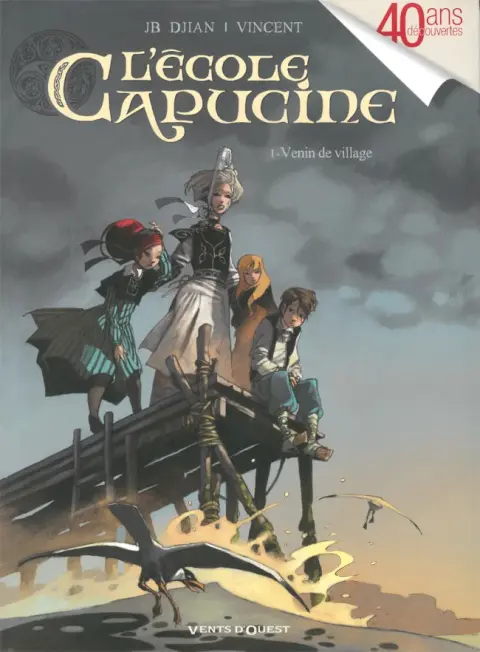 L'École Capucine Tome 1 Venin de village
