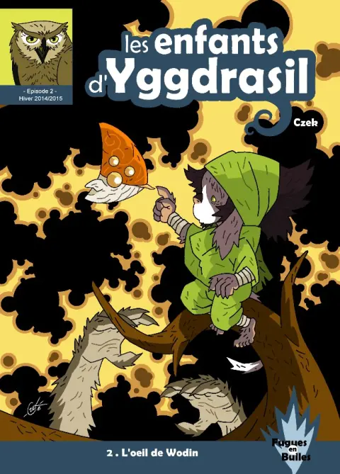 Les Enfants d'Yggdrasil Tome 2 L'œil de Wodin