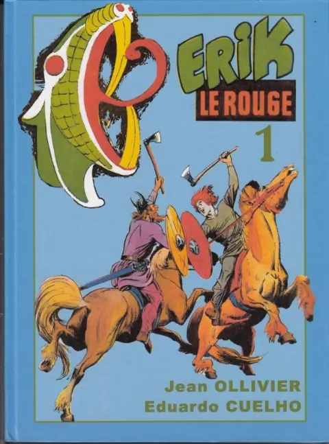 Erik le Rouge (Coelho / Ollivier)