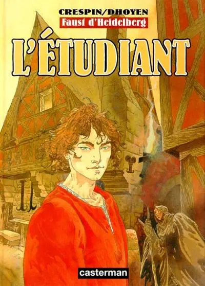 Faust d'Heidelberg Tome 2 L'étudiant