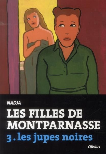Couverture de l'album Les Filles de Montparnasse Tome 3 Les jupes noires