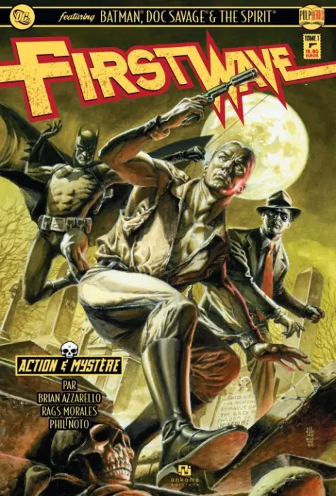 First Wave Tome 1