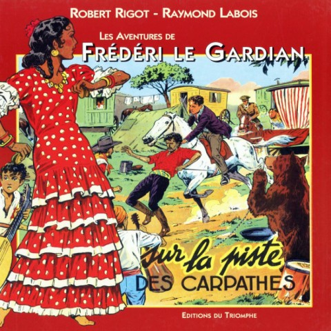 Couverture de l'album Frédéri le Gardian Édition du Triomphe Tome 2 Sur la piste des Carpathes