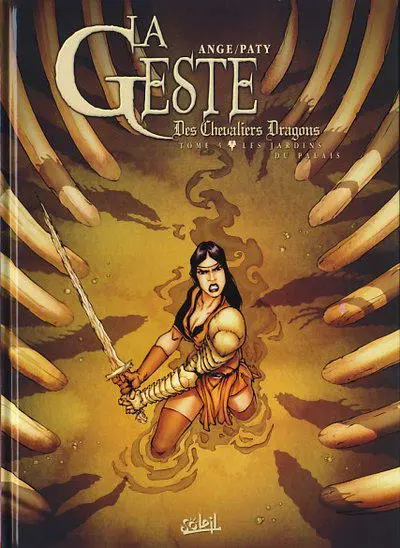 La Geste des Chevaliers Dragons Tome 5 Les Jardins du Palais