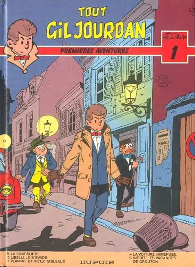 Gil Jourdan Tout Gil Jourdan Tome 1 Premières aventures