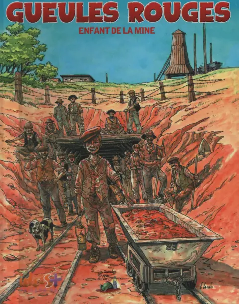 Gueules Rouges Enfant de la mine