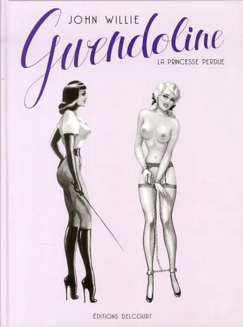 Gwendoline Tome 3 La princesse perdue