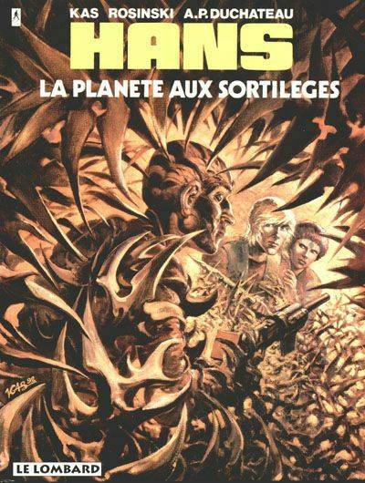 Couverture de l'album Hans Tome 6 La planète aux sortilèges