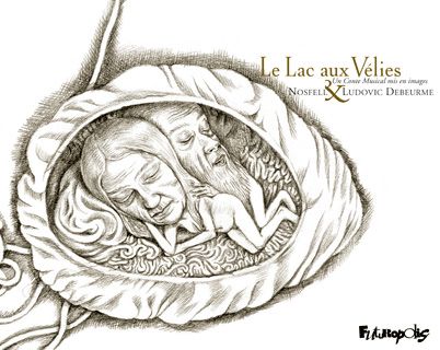 Couverture de l'album Le Lac aux vélies Un conte musical mis en image