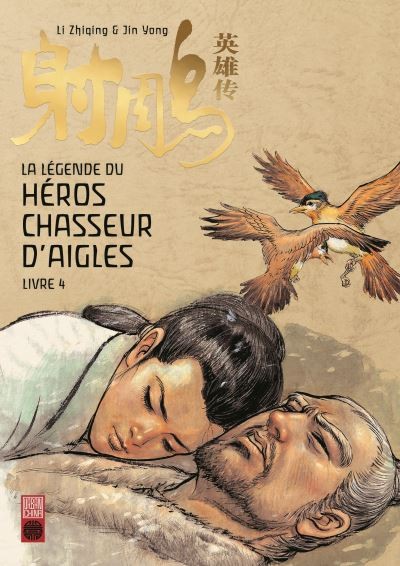 La légende du héros chasseur d'aigles Livre 4 Le sutra des neuf ténèbres