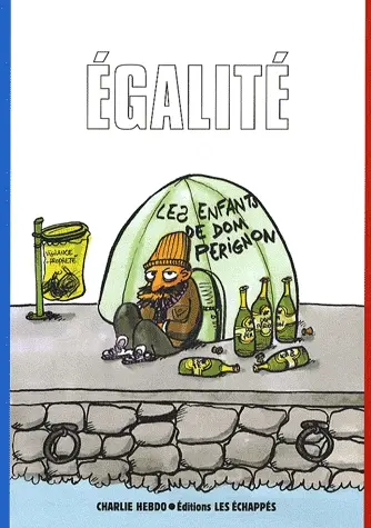 Liberté, Égalité, Fraternité