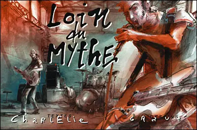 Loin du mythe
