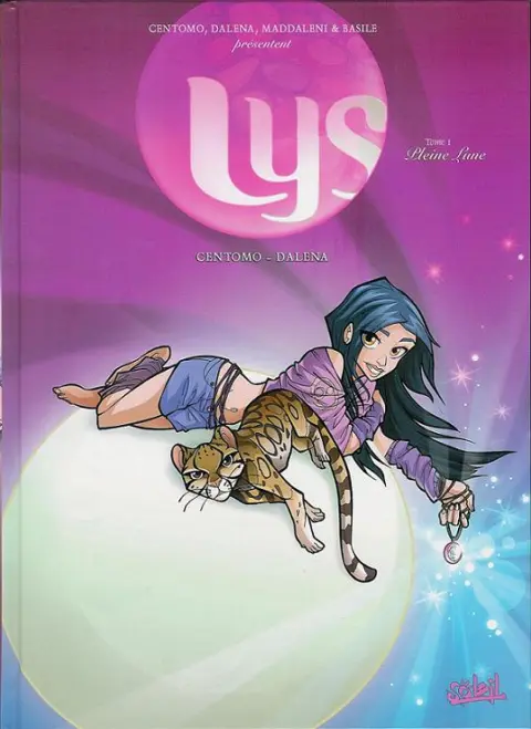 Lys Tome 1 Pleine Lune