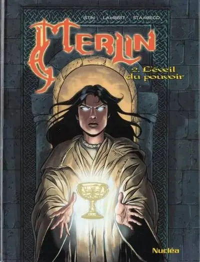 Merlin Tome 2 L'éveil du pouvoir