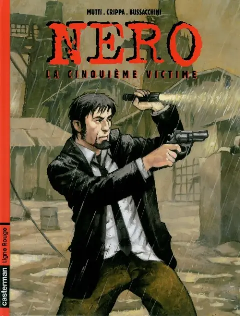 Nero Tome 1 La cinquième victime