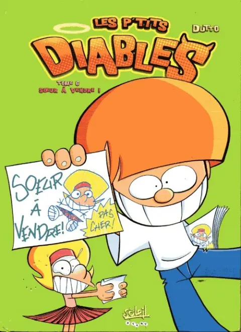 Les P'tits diables Tome 6 Sœur à vendre !