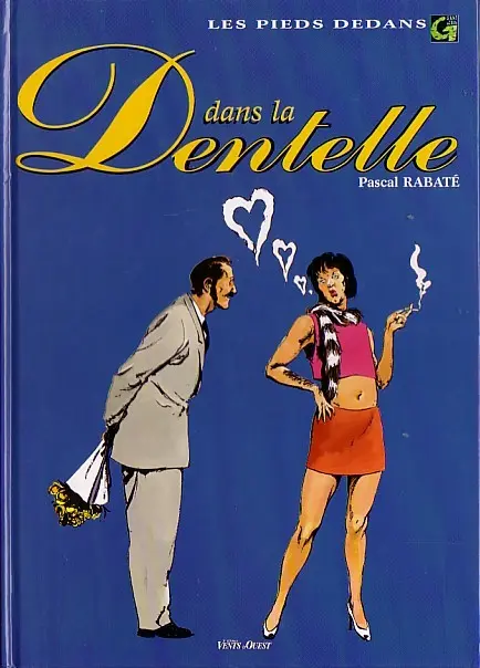 Les Pieds dedans Tome 3 Dans la dentelle