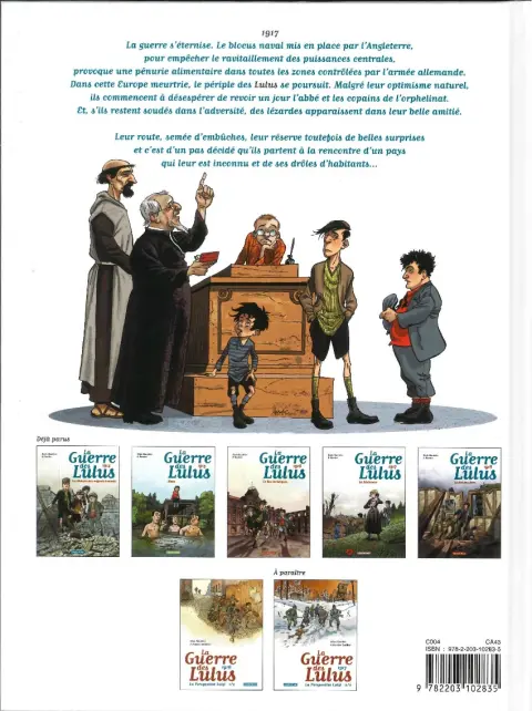 Verso de l'album La Guerre des Lulus Tome 4 1917 - La déchirure